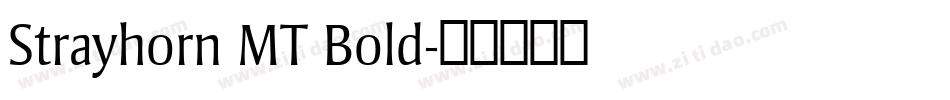Strayhorn MT Bold字体转换
